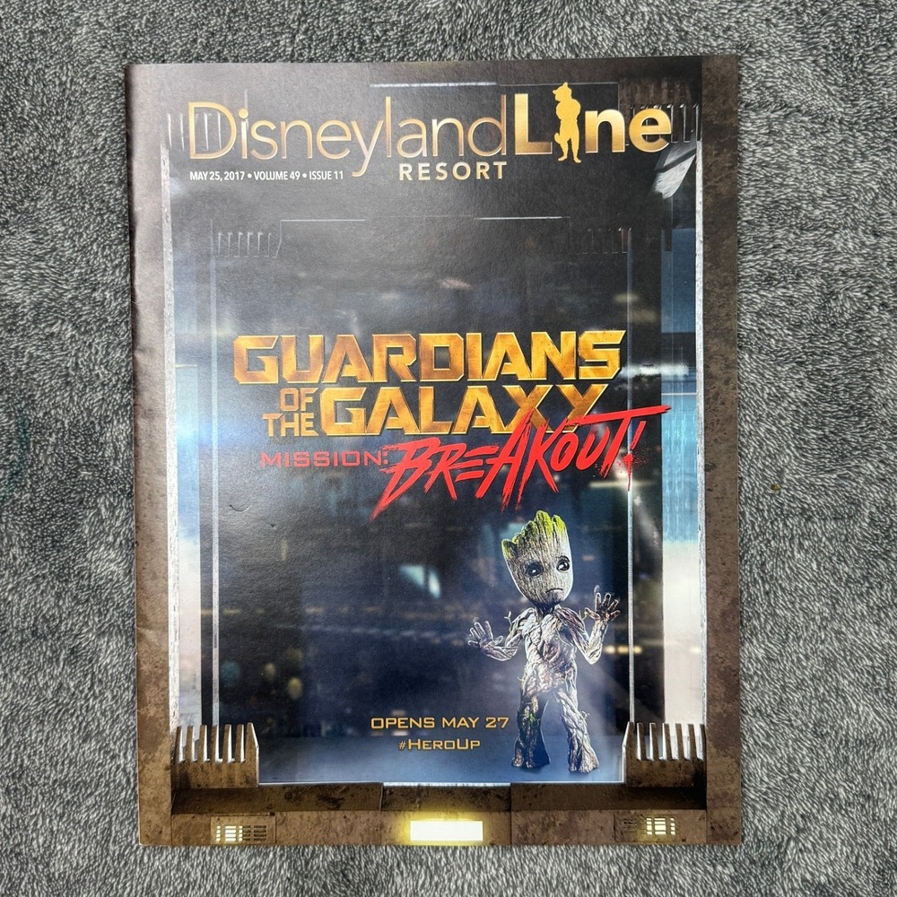 2017 Disneyland Line Guardians Mission Breakout Baby Groot Cast Member Magazine